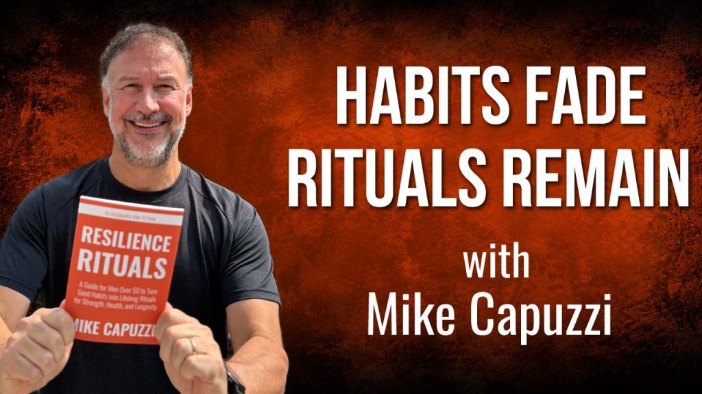 Mike Capuzzi and Resilience Rituals